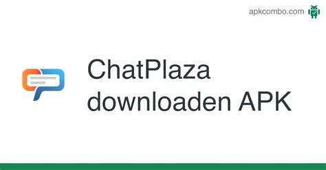 chatplaza app|ChatPlaza by Anchor.CHAT B.V.